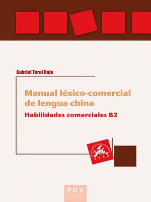 cover image of Manual léxico-comercial de lengua china. Habilidades comerciales B2